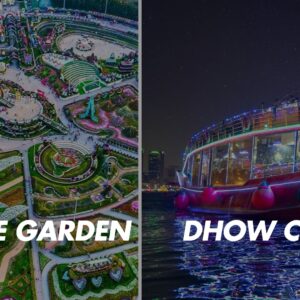 Miracle Garden with Dhow Cruise Tour